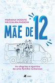 Mãe de Doze (eBook, ePUB)