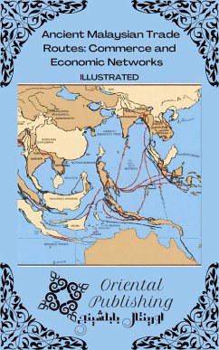 Cover Ancient Malaysian Trade Routes: Commerce and Economic Networks (eBook, ePUB)