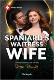 Spaniard's Waitress Wife (eBook, ePUB) Spaniard's Waitress Wife (eBook, ePUB)