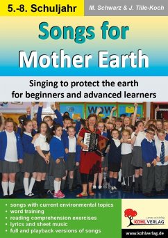 Songs for Mother Earth (eBook, PDF) - Schwarz, Martina; Tille-Koch, Jürgen