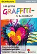 Das große Graffiti-Schulmalbuch /... - Bild 1