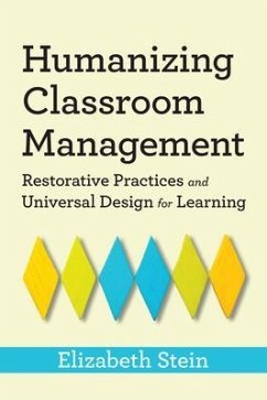 Humanizing Classroom Management (eBook, ePUB) - Stein, Elizabeth