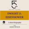Dwight D. Eisenhower: A short biography... - Bild 1