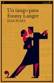 Un tango para Emmy Langer (eBook, ePUB)