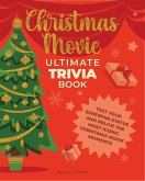 Christmas Movie Ultimate Trivia Book (eBook, ePUB)