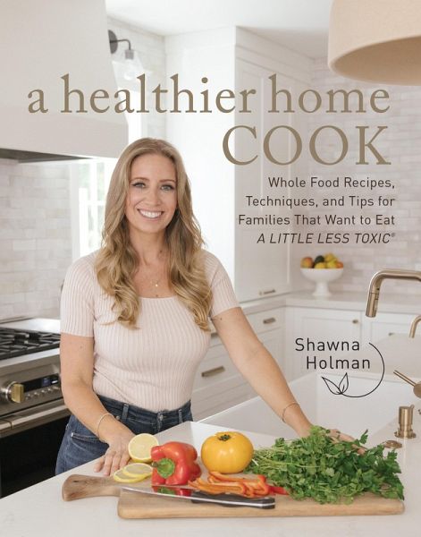 A Healthier Home Cook (eBook, ePUB) A Healthier Home Cook (eBook, ePUB)