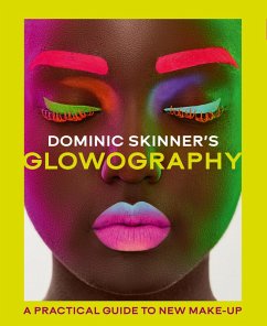 Dominic Skinner's Glowography (eBook, ePUB) - Skinner, Dominic