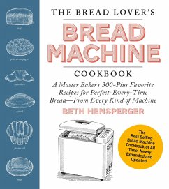 Cover The Bread Lover's Bread Machine Cookbook, Newly Expanded and Updated (eBook, ePUB)