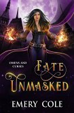 Fate Unmasked (Omens and Curses, #2) (eBook, ePUB)