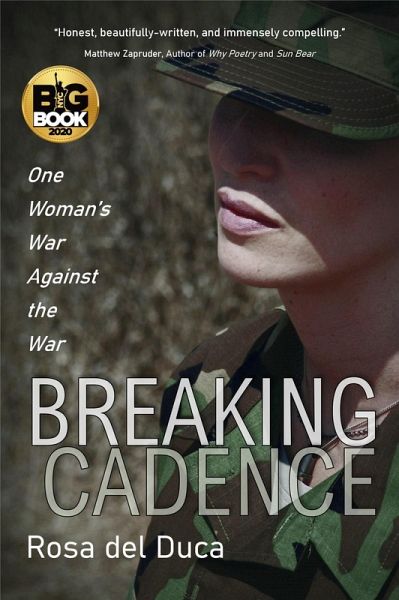 Breaking Cadence: One Woman's War Against the War (eBook, ePUB) Breaking Cadence: One Woman's War Against the War (eBook, ePUB)