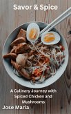 Savor & Spice (eBook, ePUB) Savor & Spice (eBook, ePUB)