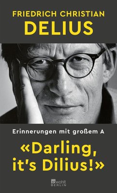 'Darling, it's Dilius!' (Mängelexemplar) - Delius, Friedrich Christian