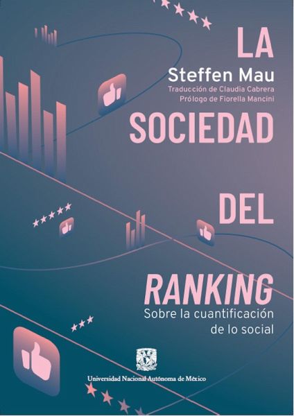 La sociedad del ranking. Sobre la cuantificación de lo social (eBook, ePUB)