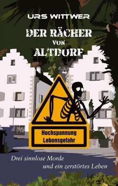 Der Rächer von Altdorf - Wittwer, Urs