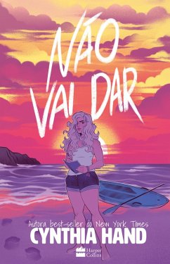 Não vai dar (eBook, ePUB) - Hand, Cynthia