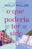 O que poderia ter sido (eBook, ePUB)