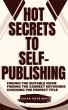 Hot Secrets to Self-Publishing: Finding... - Bild 1