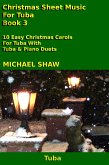 Christmas Sheet Music For Tuba - Book 3 (eBook, ePUB)
