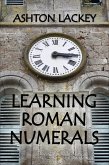 Learning Roman Numerals (eBook, ePUB)