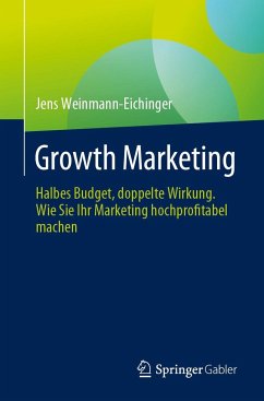 Growth Marketing - Weinmann-Eichinger, Jens