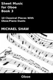Sheet Music for Oboe - Book 3 (Woodwind And Piano Duets Sheet Music, #19) (eBook, ePUB) Sheet Music for Oboe - Book 3 (Woodwind And Piano Duets Sheet Music, #19) (eBook, ePUB)