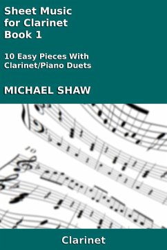 Cover Sheet Music for Clarinet - Book 1 (Woodwind And Piano Duets Sheet Music, #5) (eBook, ePUB)