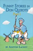 Funny Stories in Don Quixote Part One (eBook, ePUB)
