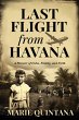 Last Flight from Havana (eBook, ePUB) - Bild 1