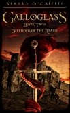 Galloglass Book Two: Defender of the Realm (eBook, ePUB)