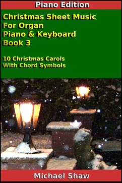 Cover Christmas Sheet Music For Organ Piano & Keyboard Book 3 (eBook, ePUB)