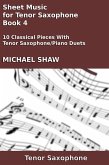 Sheet Music for Tenor Saxophone - Book 4 (Woodwind And Piano Duets Sheet Music, #28) (eBook, ePUB)