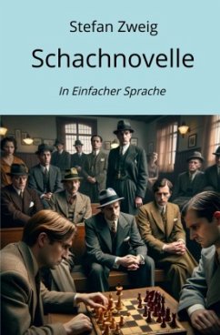 Schachnovelle - Zweig , Stefan