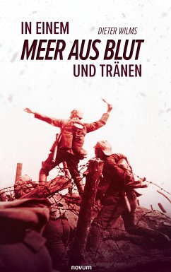 In einem Meer aus Blut und Tränen - Wilms, Dieter