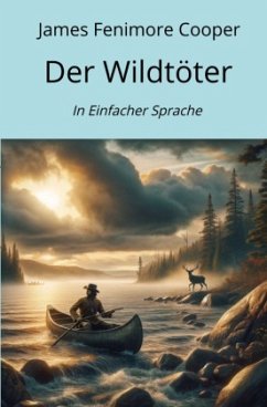 Der Wildtöter - Cooper, James Fenimore