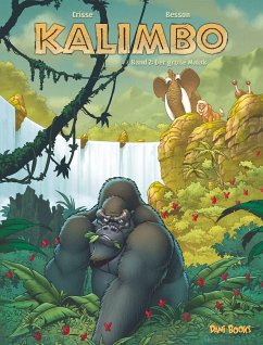 Kalimbo - Band 2: Der große Malak - Crisse, Didier;Besson, Fred