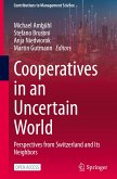 Cooperatives in an Uncertain World