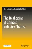 The Reshaping of China¿s Industry Chains