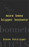 More Bees Bigger Bonnets (eBook, ePUB)