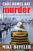 Care Homes Are Murder (eBook, ePUB)