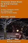 Christmas Sheet Music for Clarinet - Book 1 (Christmas Sheet Music For Woodwind Instruments, #3) (eBook, ePUB)