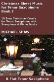 Christmas Sheet Music for Tenor Saxophone - Book 2 (Christmas Sheet Music For Woodwind Instruments, #9) (eBook, ePUB) Christmas Sheet Music for Tenor Saxophone - Book 2 (Christmas Sheet Music For Woodwind Instruments, #9) (eBook, ePUB)