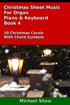 Cover Christmas Sheet Music For Organ Piano & Keyboard Book 4 (eBook, ePUB)