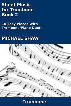 Cover Sheet Music for Trombone - Book 2 (Brass And Piano Duets Sheet Music, #16) (eBook, ePUB)