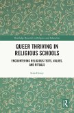 Queer Thriving in Religious Schools (eBook, ePUB)