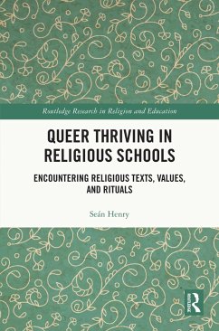 Cover Queer Thriving in Religious Schools (eBook, ePUB)