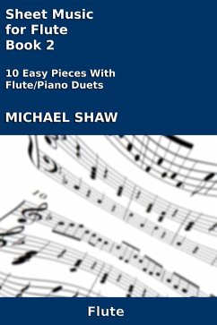 Cover Sheet Music for Flute - Book 2 (Woodwind And Piano Duets Sheet Music, #14) (eBook, ePUB)