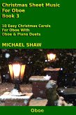 Christmas Sheet Music For Oboe - Book 3 (eBook, ePUB)