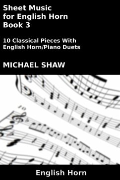 Cover Sheet Music for English Horn - Book 3 (Woodwind And Piano Duets Sheet Music, #11) (eBook, ePUB)
