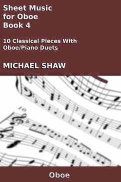 Cover Sheet Music for Oboe - Book 4 (Woodwind And Piano Duets Sheet Music, #20) (eBook, ePUB)