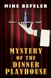Mystery of the Dinner Playhouse (eBook,... - Bild 1